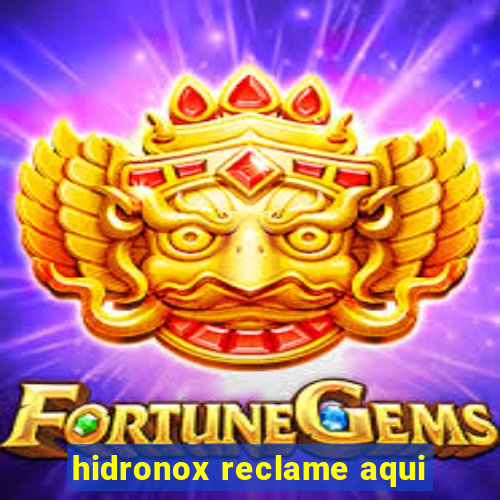 hidronox reclame aqui